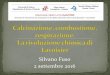 Silvano Fuso 2 settembre 2016 - Piano Lauree Scientifiche .teoria del flogisto. Lavoisier estese