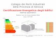 Collegio dei Periti Industriali della Provincia di Genova · non attribuisce la classe energetica. ... (CENED, Certificazione ENergetica degli EDifici), che se pur basato sulle linee
