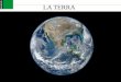 fo LA TERRA - scuolapace.it TERRA.pdf · La durata massima del giorno nell’emisfero boreale è il SOLSTIZIO ... Si trova tra Asia, ... l’Europa e l’Africa