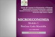 MICROECONOMIA - people.unica.itpeople.unica.it/carlamassidda/files/2018/10/0-Presentazione-e... · Microeconomia è un insegnamento che vale 12 crediti ed è suddiviso in due moduli: