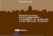 SCENARI - Fondazione Giangiacomo Feltrinellifondazionefeltrinelli.it/app/uploads/2016/08/Patrimonio-immaterial... · Il progetto “Terra & Acqua”, sostenuto da Regione Lom- 