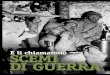 E li chiamarono SCEMI DI GUERRA - Chi sono - Marta Erba ...martaerba.it/wp-content/uploads/2015/12/SCEMI-DI-GUERRA.pdf · Soldati francesi in uno dei rari momenti sociali all’interno