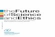 theFuture ofScience Ethics · Piazza Velasca, 5 20122, Milano. 5 theFuture oScience nEthics Voume 1 numero ... • Simone Pollo • Pasqualino Santori 108 111 114 116 120 124 134