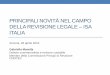 PRINCIPALI NOVITÀ NEL CAMPO DELLA REVISIONE LEGALE - file unico rev2.pdf · contabilità Bilancio