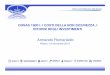 Intervento ing. Romaniello - studioneri.com · Milano, 19 novembre 2010 Armando Romaniello OHSAS 18001: I COSTI DELLA NON SICUREZZA, I RITORNI DEGLI INVESTIMENTI