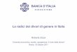 BANCA D’ITALIA - annazavaritt.blog.ilsole24ore.comannazavaritt.blog.ilsole24ore.com/wp-content/uploads/sites/54/... · “Crescita economica, equità, uguaglianza: il ruolo delle