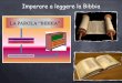 Imparare a leggere la Bibbia - unitapastoralezevio.itintroduzione generale... · “I libri sia del Vecchio che del Nuovo Testamento … hanno Dio per autore. Per la composizione