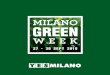 27 - 30 SEPT 2018 - Milano Green Week · 16:00 – 20:00 Università degli Studi di Milano Bicocca con Coop Lombardia 16:00 Attività ludico-circense, 16:00 Attività di esplorazione