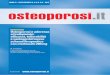 Osteoreview Osteoporosi e aderenza efficacia ... · (rispetto delle indicazioni nell’assunzione del tratta-mento) e persistenza (prose- ... terapeutiche sempre più van-taggiose