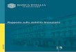 Rapporto sulla stabilità finanziaria - Banca d'Italia · Banking book vs trading book: ... ficare l’importo della rata senza costi addizionali. La condizione delle impre-se risente