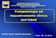 L'OSAS: INQUADRAMENTO CLINICO ED ed Inquadramento Clinico OSAS... · ANATOMIA E COLLASSABILITA 