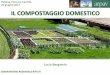 Padova, Fornace Carotta 22 giugno 2017 IL COMPOSTAGGIO ... · Energia elettrica prodotta 123 GWh Gestione della frazione organica in Veneto ... Processo di trasformazione aerobico