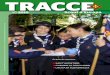 TRACCE - riviste associative - FSE Scout d'Europariviste.fse.it/wp-content/uploads/2015/03/Tracce_2010-3.pdf · Giochi d’Azione pg. 27 La rondine pg.29 Telex e Nomine pg. 30 SOMMARIO
