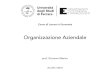Organizzazione Aziendale - unife.it · AA 2017-2018 Organizzazione Aziendale prof. Giovanni Masino Corso di Laurea in Economia
