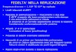 FEDELTA’ NELLA REPLICAZIONE · Radiazioni ultraviolette, ... •Interessare entrambe le eliche (double-stranded break o DSB) •Sono causate frequentemente dalle radiazioni ionizzanti,