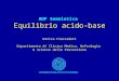 Equilibrio acido-base - : Applicazione chiusamedicina.unipr.it/didattica/att/781b.file.ppt · PPT file · Web view2004-03-11 · Equilibrio acido-base Enrico Fiaccadori Dipartimento