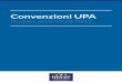 Convenzioni UPA - ebitsavona.it · riabili ed utilizzo di strumenti innovativi, ... professionale molto importante per le aziende turistiche, ma sicuramente molto onerosa. ... Formazione