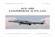 AV-8B HARRIER II PLUS - malignani.ud.it · 3/33 Hawker Siddeley P.1127 Kestrel L’AV-8B HARRIER II PLUS è un velivolo V/STOL (Vertical/Short Take-Off and Landing), multiruolo, subsonico,
