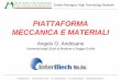11-03-09 Piattaforma Meccanica - CNA Emilia Romagna · PIATTAFORMA MECCANICA E MATERIALI ... automazione modelli ... Alfa Romeo; Casappa; CNHFerrari Auto e GeS; VM Motori; Ducati;