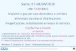Diapositiva 1 - CNA Provincia di Siena · 1 Siena; 07-08/04/2016 UNI 7129:2015 Impianti a gas per uso domestico e similare alimentati da rete di distribuzione. Progettazione, installazione