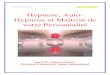 Hypnose, Auto- Hypnose et Maîtrise de votre Personnalité et Auto-  · Hypnose, Auto-Hypnose