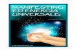 MANIFESTING ED ENERGIA UNIVERSALE - Vincenzo Fanelli · Il Potere dell’Energia Universale – Edizioni Essere Felici ... sul funzionamento della mente e dell’Energia Universale