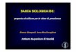 BANCA BIOLOGICA ISS - EpiCentro - Portale di epidemiologia · PROGRAMMAZIONE delle terapie in base alla gravità della patologia : ... (n° campioni pari al n° degli HCV RNA +) (già