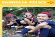 2013 - riviste associative - FSE Scout d'Europariviste.fse.it/wp-content/uploads/2015/03/Famiglia-Felice_2013-3c.pdf · Aurelio Pancino, Francesco Pinto, Giuseppe Roner, Stefano Terzo,