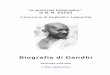“A pictorial biography” di B. R. Nanda - Aiutamici.com · modello positivo non debba essere considerato un tentativo di santificazione (non ne abbiamo ne l’intenzione ne l’autorità)