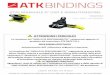 (ITA) MANUALE D - Atk Bindings · Il montaggio fai-da-te è altamente SCONSIGLIATO a causa delle elevate capacità tecniche e conoscenze necessarie alla realizzazione di un montaggio