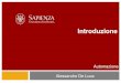 Automazione Alessandro De Luca - Università di Romadeluca/automation/Automazione... · Automazione q3 anno di BIAR, curriculum Automatica q9crediti, codice 1041904 fino al 2015/16: