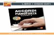 LIBRO + DISCO DATI - play-music.com · Accordi per pianoforte - Volume 2 DOWNLOAD Questo metodo esiste anche in diverse versioni scaricabili: su un computer (documento PDF + audio