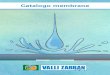 Catalogo membrane - Valli Zabban - Homepage · LA NOSTRA PRODUZIONE • Membrane bitume-polimero-plastomero linea Classic ... residuo vuoto modi cato con polimeri elastoplastomerici