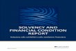 SOLVENCY AND FINANCIAL CONDITION REPORT · Metodologia e ipotesi utilizzate per la valutazione degli attivi 98 D.2. ... responsabili della gestione e contenimento dei rischi di loro