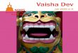 Vaisha Dev - nohs.nl Dev nr 6 deel1.pdf · Pim Bink, bestuurslid Angela Bugel, webmaster/Vaisha Dev Joost van Vlijmen, adviseur Redactie Edith Bekking, nohs@arnhemdental.nl Angela