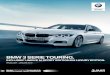 BMW 3 SERIE TOURING. - vanlaarhovenbmw.nl · PRIJSLIJST - JANUARI 2019 BMW maakt rijden geweldig. 2. 3 Inhoud BMW EfficientDynamics 4 BMW ConnectedDrive 5 Leveringsprogramma 6 Wielkeuze
