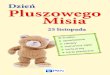 Dzień Pluszowego Misia - uploads.wszpwn.com.pluploads.wszpwn.com.pl/uploads/oryginal/7/4/68ce09b3_Dzien_Plusz... · Nauczyciel zaprasza dzieci do koła. ... tak, aby misie mogły