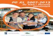 PO KL 2007-2013 dla szkol i placowek oswiatowychpokl.wup-rzeszow.pl/cms/upload/edit/file/2010/Ulotki/PO KL 2007... · Plany Działania – przedstawiają założenia dotyczące preferowanych