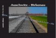 Auschwitz - Birkenaubilder.doit-edv.de/buch/KZAuschwitz_Online.pdf · 19 Szpital 9, Isttut adań 9 Krakeaus, Versuhsastalt Blok śieri Todeslok 21 Schodowe stopnie Treppenstufen 22-23