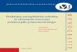 Praktyka zarządzania wiedzą w obszarze rozwoju potencjału …mba.pollub.pl/Books+Publications/Repository/AR,EB(2016)--Praktyka... · System SAP umożliwia wielopłasz-czyznową