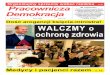 * Polska i światowa gospodarka * Antyfaszystowski opór w ...pracowniczademokracja.home.pl/.../uploads/2018/01/gazeta.01.2018.pdf · 3 "Kwitnąca gospodarka jest warun - kiem prowadzenia
