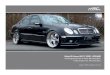 Modell E-Klasse W211 E200 - E63AMG Veredlungsprogramm für ... · Modell E-Klasse W211 E200 - E63AMG Veredlungsprogramm für Basis Mercedes-Benz Tuning Program for Mercedes-Benz Version