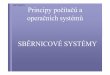 Principy poPrincipy po oppera čních systémůobdrzalek/nswi120/PPOS10-10.3-sbernicove... · Disk HPIB. 2007/2008 ZS. 2007/2008 ZS Historický vývojHistorický vývoj sběrnic v