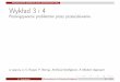 Rozwiązywanie problemów przez przeszukiwanie (4g) Wykład 3 i 4ki.pwr.edu.pl/.../wsi_prezentacja_3.pdf · Rozwiązywanie problemów przez przeszukiwanie (4g) Wykład 3 i 4 Rozwiązywanie