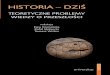 HISTORIA – DZIŚ - Ewa Domanskaewadomanska.pl/wp-content/uploads/2011/03/Historia-dzis-red... · od historii narodowej do historii globalnej, proces demokratyzacji historii, badania