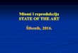 Miomi i reprodukcija STATE OF THE ART Šibenik, 2016.hdhr.org/sibenik/predavanja/22-4/1dio/17-skrablin-sibenik-2016.pdf · Ruptura uteri completa 1 (31 tj., mors fetus in grav) Op