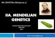 II. MENDELIAN GENETICS - Staff Site Universitas Negeri ...staffnew.uny.ac.id/upload/197810222010122001/pendidikan/2a... · GENETIKA (Biologi sem 4) ... Meski pewarisan sifat biologis