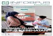 INFOBPJS · infobpjs media eksternal bpjs kesehatan edisi 46 tahun 2017 kesehatan bpjs kesehatan tinggkatkan kualitas layanan 3 tahun pelaksanaan