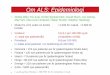 Om ALS: Epidemiologi - Olivia Danmark PowerPoint... · Om ALS: Epidemiologi •Global (Mao Tse-tung, Dmitrij Sjostakovitch, David Niven, Lou Gehrig, Maj Fant, Ulla-Carin Lindquist,