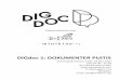 DIGdoc 1: DOKUMENTER PUITIS - iramaindah.com · Diskusi untuk mengenal dan mengerti berbagai bentuk/gaya Film Dokumenter sepanjang sejarahnya. ke - 6 - seri ini akan ditayangkan